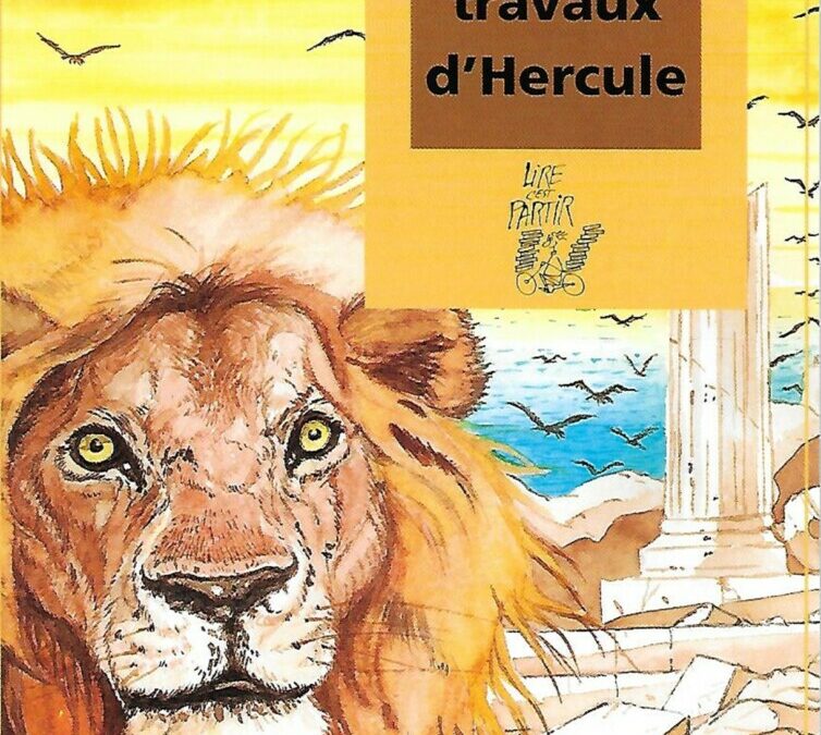 à la découverte des 12 travaux d’Hercule